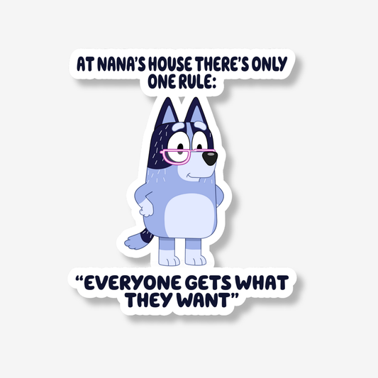 At Nana's House Sticker